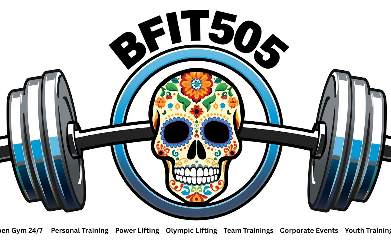 BFit505 services: Open Gym 24/7, Personal Training, Power Lifting, Olympic Lifting, Team Trainings, Corporate Events, Youth Training